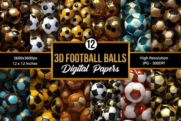 3D Football Balls Digital Papers Pack: A Creative Resource for Designers and Crafters